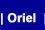 Oriel